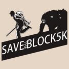 Save the Block 5k by RjohnDavenport
