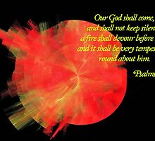 A Fire Shall Devour Before Him by aprilann
