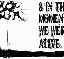 & In That Moment, We Were Alive by ThePartyScene