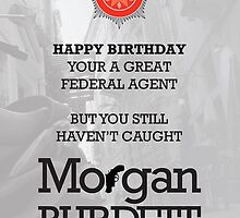 Morgan Burdett Federal Agent Birthday Card by springwoodbooks