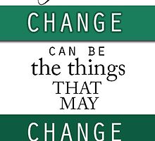 CHANGE by AuthentrikART