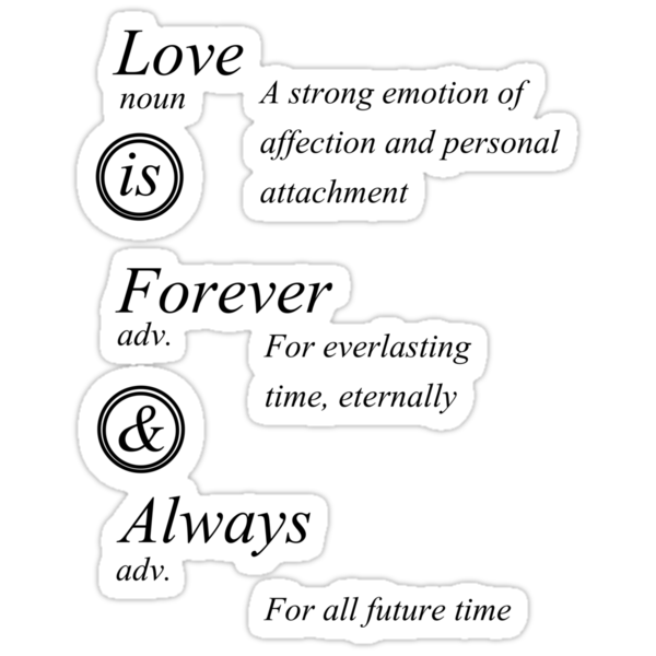 definition-love-is-forever-always-stickers-by-forever-always