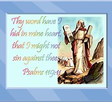 The Word Have I Hid In Mine Heart by aprilann