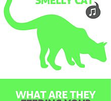 Friends Smelly Cat Poster by ImEmmaR