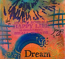 Dreams of Joy by © Angela L Walker
