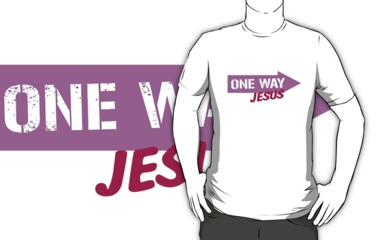 one way jesus shirt