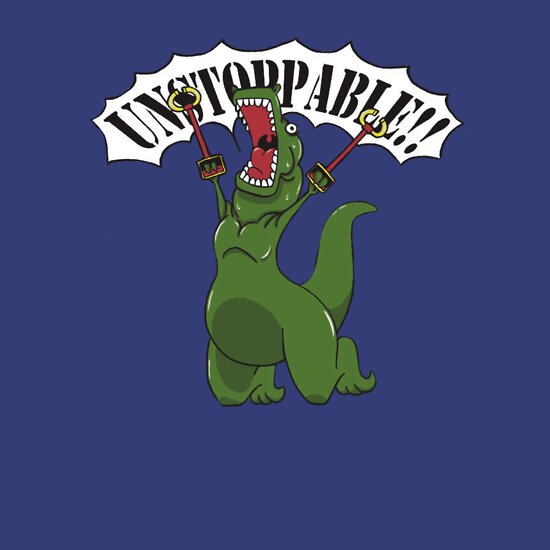 im unstoppable trex