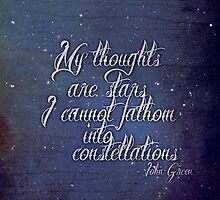 My Thoughts Are Stars I Can't Fathom Into Constellations by Charlotte Poe