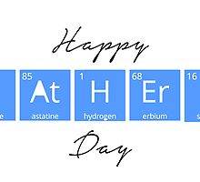 Happy Father's Day- Periodic Table by schembri211