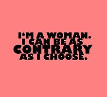 Downton Abbey Quotes || I'm a woman by ForeverFrodo