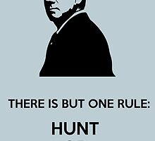Hunt Or Be Hunted by Florian Rodarte