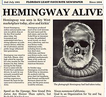 Hemingway Alive! by Ozan Sezgin