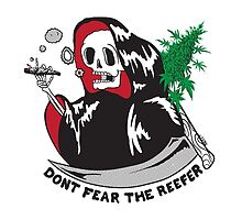 Don't fear the reefer by jackfergo