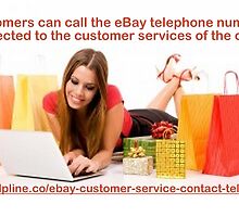 eBay Customer Service Instills Confidence in the Prospective Buyers by eugeneprice