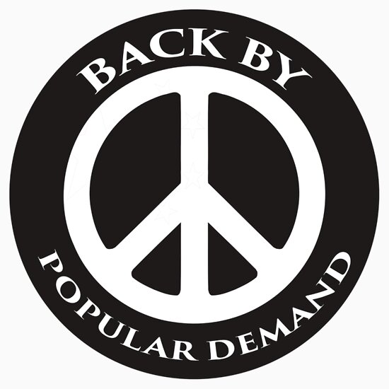 "Peace back by popular demand" Stickers by saulhudson32 Redbubble