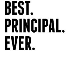 Best Principal Ever by kwg2200