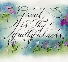 Great is Thy Faithfulness calligraphy art by Melissa Goza