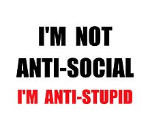 Anti Stupid by TheBestStore