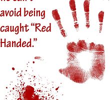Red Handed by LasTBreatH