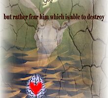Fear Him Jesus Christ-God! by RealPainter