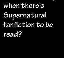 Who Needs Sleep - Supernatural by CoppersMama