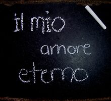 Il Mio Amore Eterno by visualmetaphor