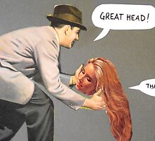 bad taste series #3 (head) by Loui Jover
