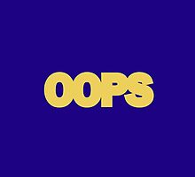 OOPS by Chris Saunders