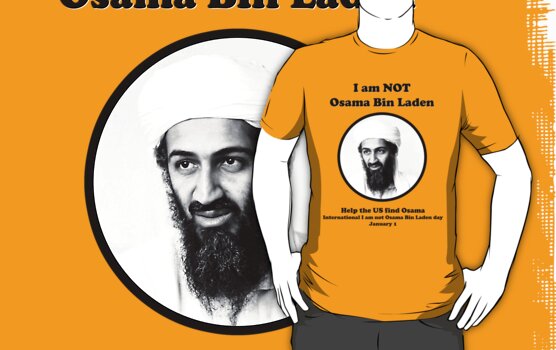 Posters of Osama Bin Laden. Bin Laden Dead, President
