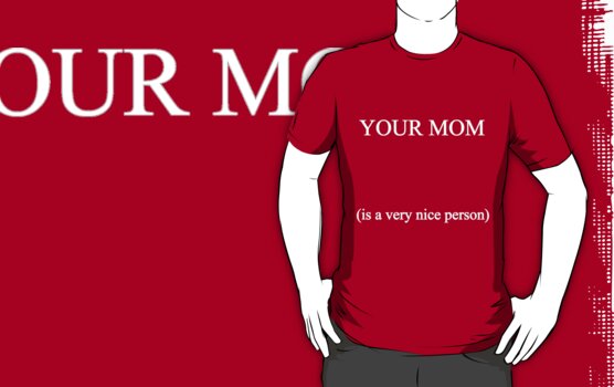 quotes about your mom. quote, quotes saying Not -d