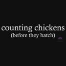 Counting chickens by Artichoke1